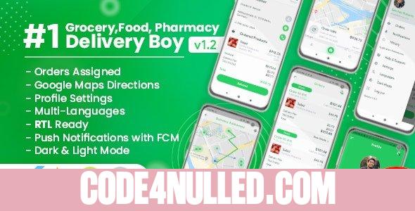 Delivery Boy for Groceries, Foods, Pharmacies, Stores Flutter App v1.2.0