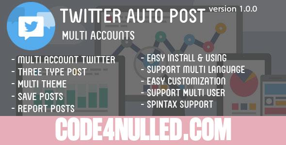 Twitter Auto Post Multi Accounts