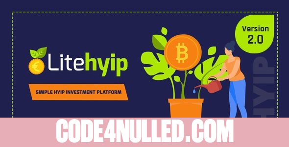 LiteHYIP 3.0 - Simple HYIP Investment Platform - nulled