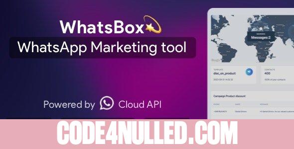 WhatsBox v2.0 - The WhatsApp Marketing - Bulk Sender, Chat, Bots, SaaS