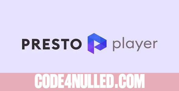 Presto Player Pro v1.1.3