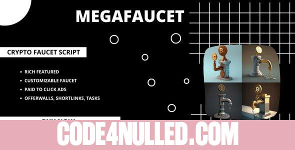 MegaFaucet v1.1.0 - Crypto Faucet Script