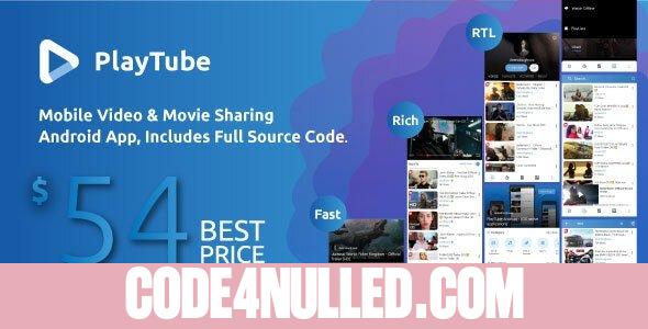 PlayTube v2.8 - Mobile Video & Movie Sharing Android Native Application (Import / Upload)