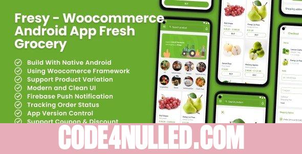 Fresy v2.1 - Woocommerce Android App Fresh Grocery