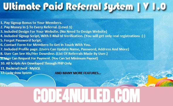 Ultimate Paid Referral System