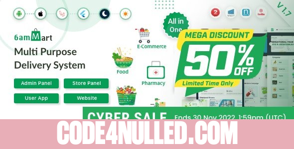 6amMart v1.7 - Multivendor Food, Grocery, eCommerce, Parcel, Pharmacy delivery app with Admin & Website - nulled