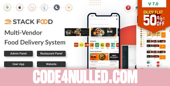 StackFood v7.0 - Multi Restaurant Food Delivery App with Laravel Admin and Restaurant Panel - nulled