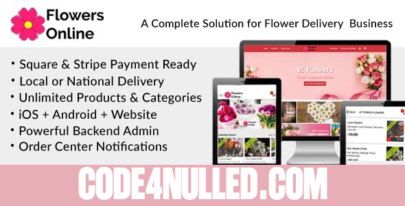 Flowers Florists Floristry Online Bouquet Ordering System iOs + Android + Onwer App + Web + Admin v6.1