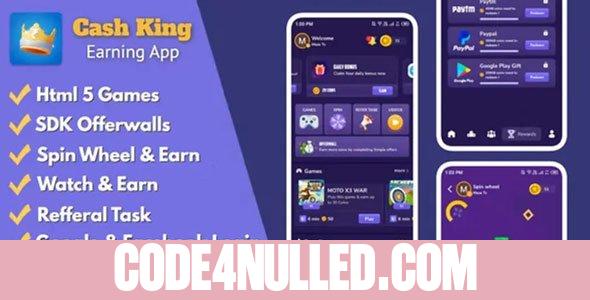 Cash King v1.0 - Android Earning App With Admin Panel