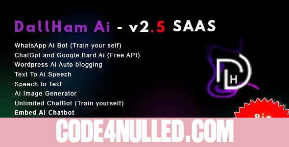 DallHam Ai v2.5 - Ai WhatsApp, Chatbot, Ai Speech, Bard Ai SAAS System