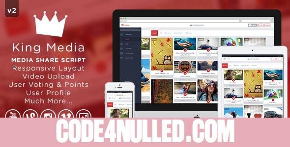 King MEDIA v2.2 - Video, Image Upload and Share
