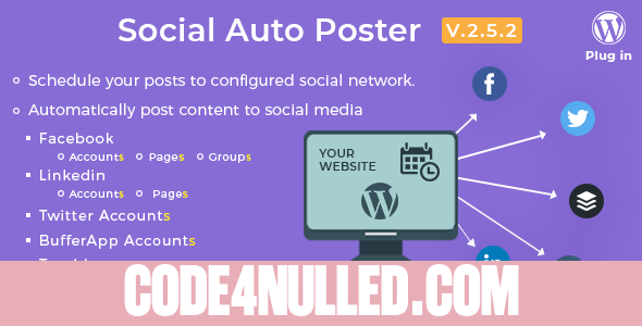 Social Auto Poster v2.5.2 - WordPress Plugin