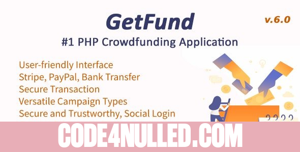 GetFund v6.0 - A Professional Laravel Crowdfunding Platform