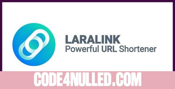 Laralink v1.2.0 - Powerful URL Shortener