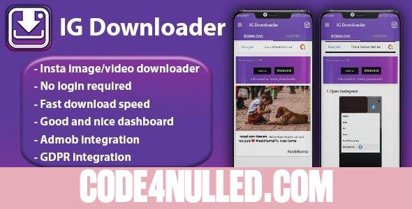 IG Downloader v1.4 - Instagram Tool | Automatic, Images, Videos, Status Downloader