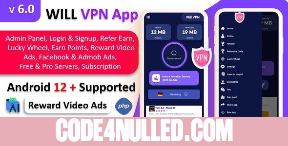 WILL VPN App v6.0 - VPN App With Admin Panel | Secure VPN & Fast VPN | Refer & Earn | Reward Lucky Wheel