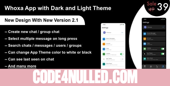 Whoxa v2.0.4 - Whatsapp Clone flutter App with Firebase (Audio/Video call)