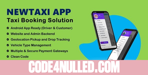 NewTaxi App v1.4 - Online Taxi Booking App With Admin Panel