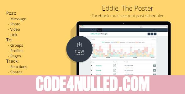 Eddie, The Poster | Facebook multi account post scheduler