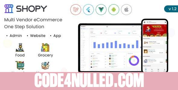 Shopy - Multivendor eCommerce, Food, Grocery, Pharmacy Delivery Flutter App + Admin & Website