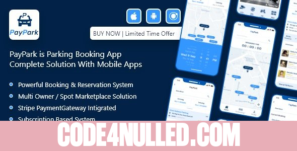 PayPark v1.0 - Ultimate Parking Management System with mobile apps and admin panel - nulled