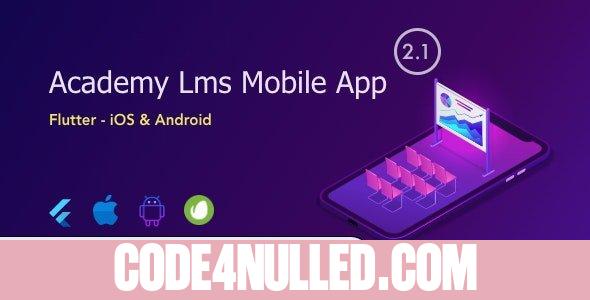 Academy Lms Student Mobile App v2.3 - Flutter iOS & Android