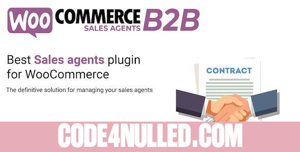 WooCommerce B2B Sales Agents v1.0.5