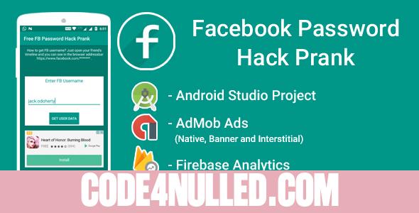 FB Password Hack Prank With Admob Ads + Google Analytics + Firebase Integration