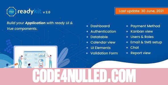 ReadyKit v2.1 - Admin & User Dashboard Templates (with functionality) for Laravel + Vue App Development