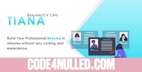 Tiana v1.0 - Resume/CV CMS