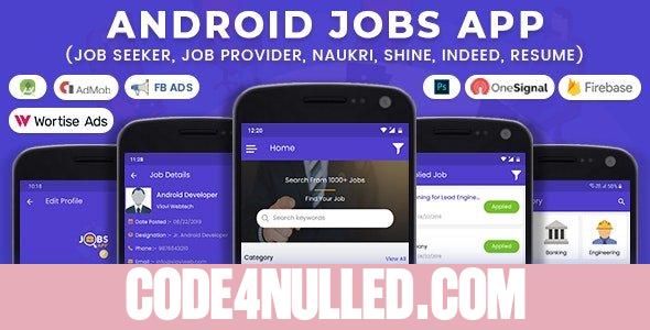 Android Jobs App v1.4 - Job Seeker, Job Provider, Naukri, Shine, Indeed, Resume - nulled