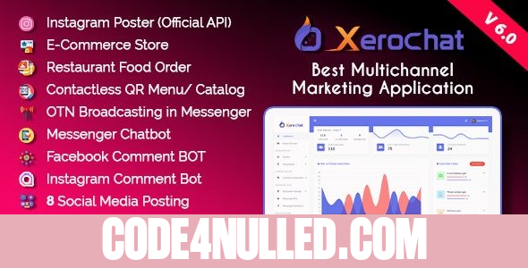 XeroChat v6.1.2 - Best Multichannel Marketing Application (SaaS Platform) - nulled