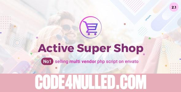 Active Super Shop v2.1 - Multi-vendor CMS - nulled