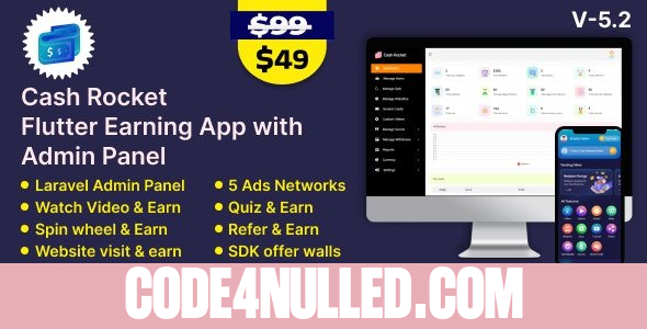 Cash Rocket v5.4  Flutter Online Earning App with Admin Panel