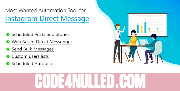 DM Pilot v4.0.1 - Instagram Most Wanted Automation Tool for Direct Message & Scheduled Posts