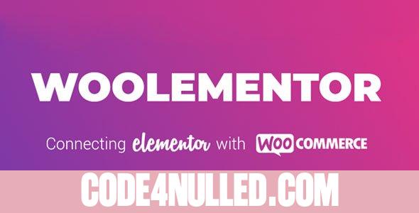 Woolementor Pro v1.6.5 - Connecting Elementor with WooCommerce