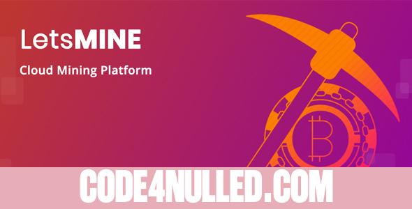 LetsMine - Multicoin Cloud Mining Platform