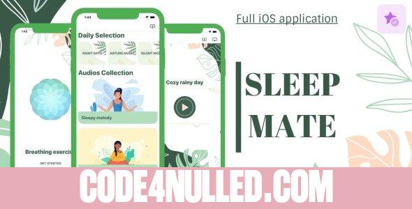 Sleep Mate v1.0 - Full iOS Application