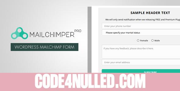 MailChimper PRO v1.8.1 - WordPress MailChimp Signup Form Plugin