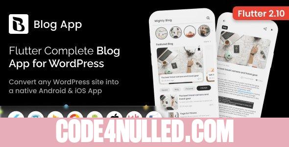 MightyBlogger v1.0 - Flutter multi-purpose blogger app with wordpress