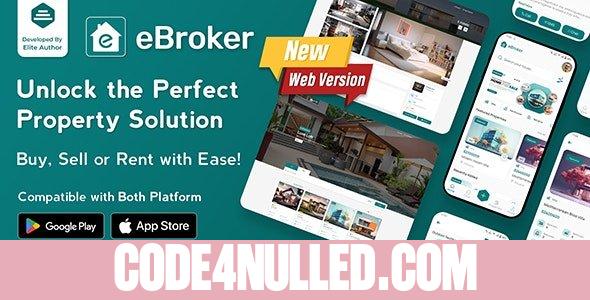 eBroker v1.0.8 - Real Estate Property Buy-Rent-Sell Flutter app with Laravel Admin Panel - nulled