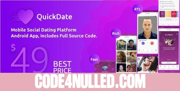 QuickDate Android v1.6.1 - Mobile Social Dating Platform Application
