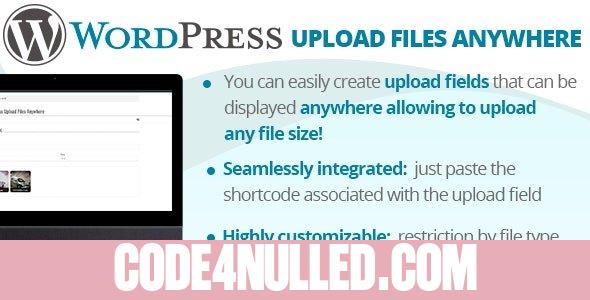 WordPress Upload Files Anywhere v2.6