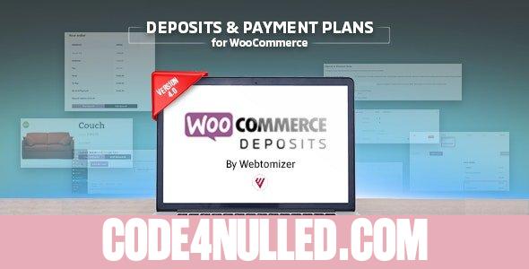 WooCommerce Deposits v4.1.17 - Partial Payments Plugin