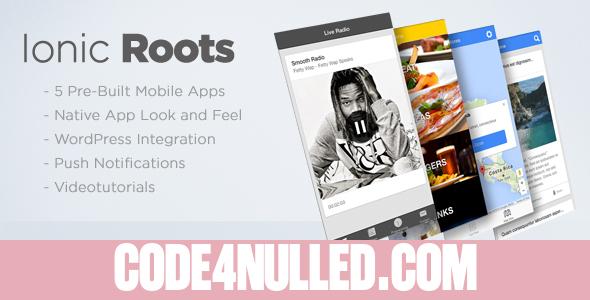 Ionic Roots - Multi-Purpose Hybrid App with WordPress Backend