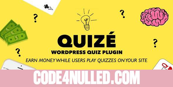 Quizé v4.1.7 - A Quiz Plugin To Triple Your Ad Revenue