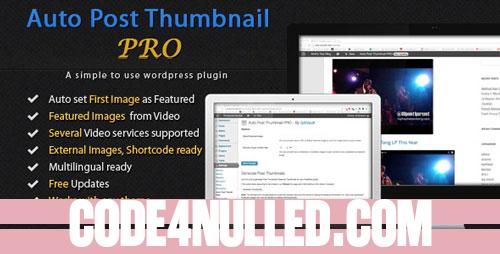 Auto Post Thumbnail PRO v1.6.1