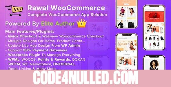 Rawal v3.1.1 - Ionic Woocommerce & Flutter Woocommerce Full Mobile Application Solution with Setting Plugin