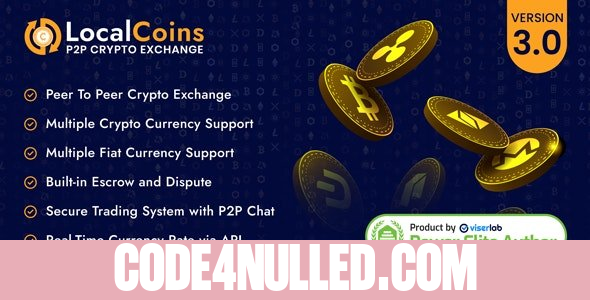 LocalCoins v3.0 - Ultimate Peer to Peer Crypto Exchange Platform - nulled