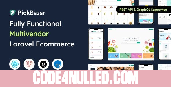 Pickbazar v11.0.0 - Laravel Multivendor Ecommerce with React, Next Js, GraphQL & REST API